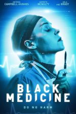 دانلود فیلم Black Medicine 2021 دانلود فیلم Black Medicine 2021