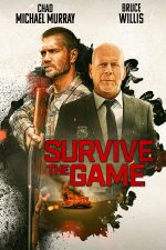 دانلود فیلم Survive the Game 2021 دانلود فیلم Survive the Game 2021