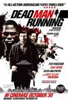 دانلود دوبله فارسی فیلم Dead Man Running 2009 دانلود دوبله فارسی فیلم Dead Man Running 2009