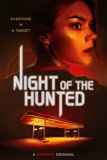 دانلود فیلم Night of the Hunted 2023 با زیرنویس چسبیده