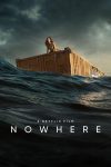 دانلود فیلم Nowhere 2023 با دوبله اختصاصی