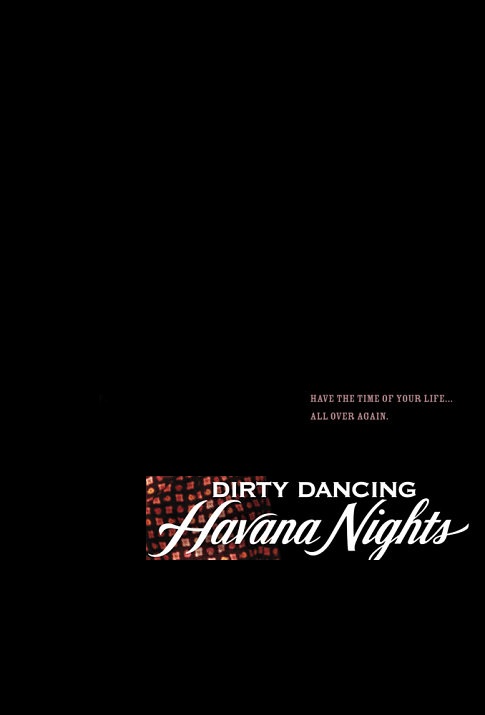 دانلود فیلم Dirty Dancing: Havana Nights 2004 با زیرنویس چسبیده دانلود فیلم Dirty Dancing: Havana Nights 2004 با زیرنویس چسبیده