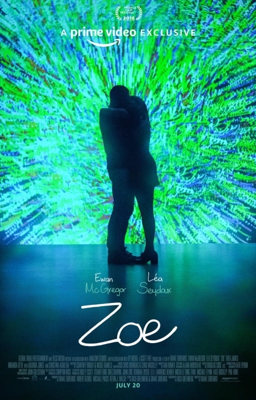 دانلود فیلم Zoe 2018 با زیرنویس فارسی چسبیده
